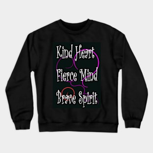 Brave Spirit Crewneck Sweatshirt